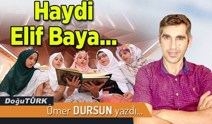 Haydi Elif Baya...