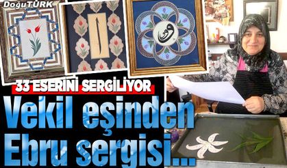 Vekil eşinden Ebru sergisi...