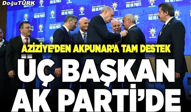 3 başkan AK Parti'de