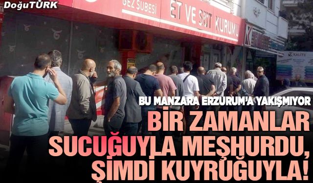 Bir zamanlar sucuğuyla meşhurdu, şimdi kuyruğuyla!