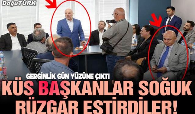 Küs başkanlar soğuk rüzgar estirdiler!