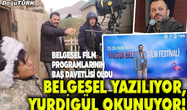 Belgesel yazılıyor, Yurdigül okunuyor!