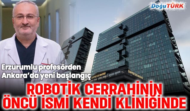 Erzurumlu profesörden Ankara’da yeni başlangıç