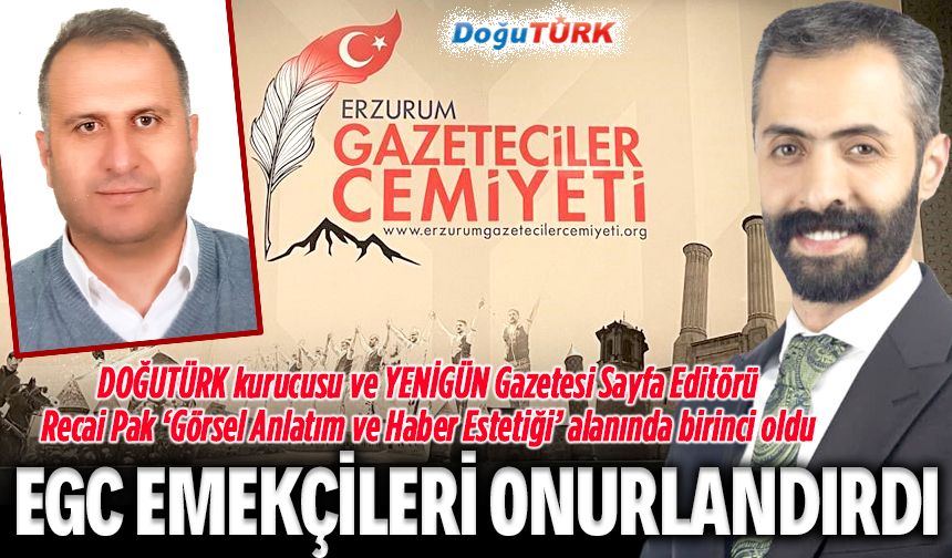 EGC’den basın emekçilerine büyük onur!