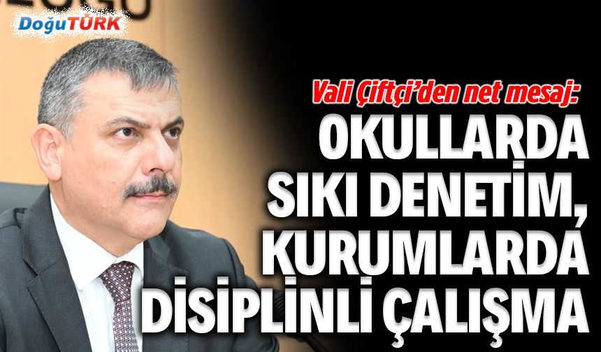 Vali Çiftçi’den ‘vatandaş odaklı hizmet’ talimatı