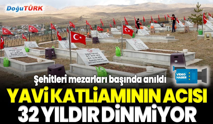 Yavi katliamı 32. yılında unutulmadı