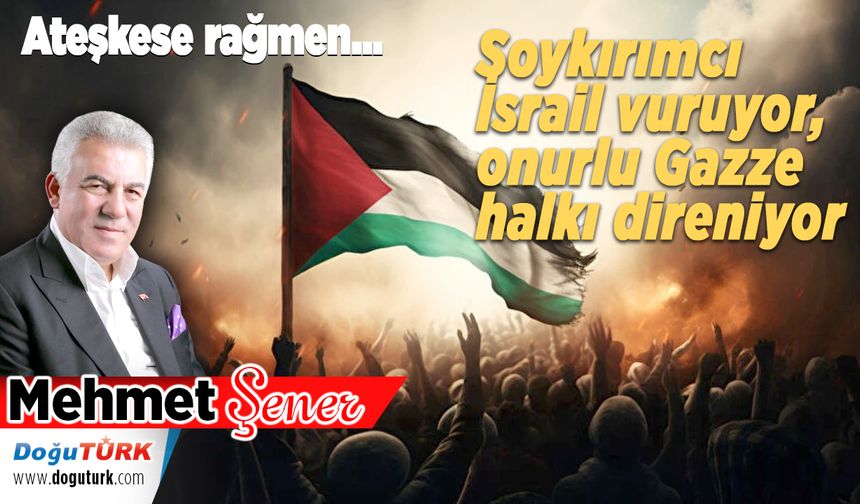Soykırımcı İsrail vuruyor, onurlu Gazze halkı direniyor
