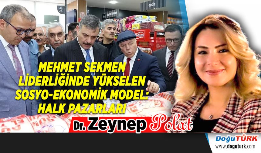 MEHMET SEKMEN LİDERLİĞİNDE YÜKSELEN SOSYO-EKONOMİK MODEL