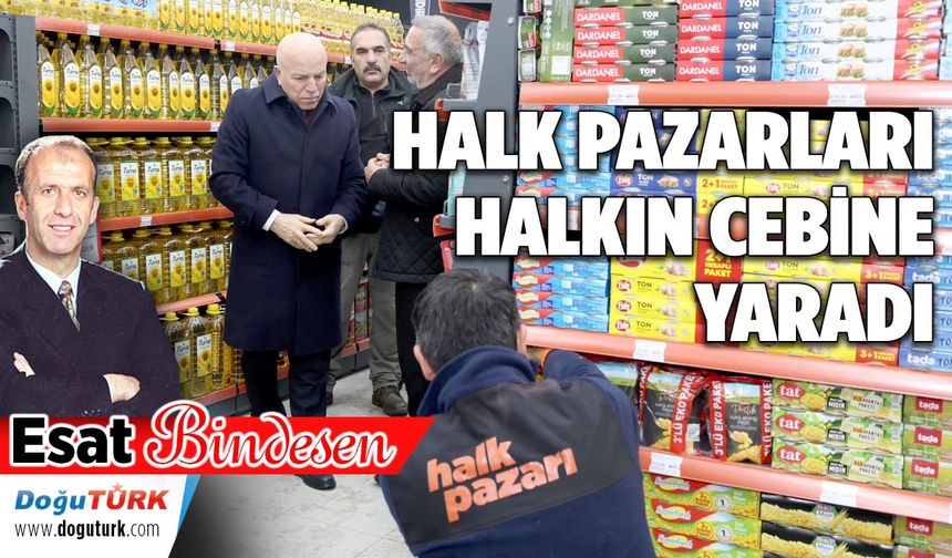 HALK PAZARLARI HALKIN CEBİNE YARADI