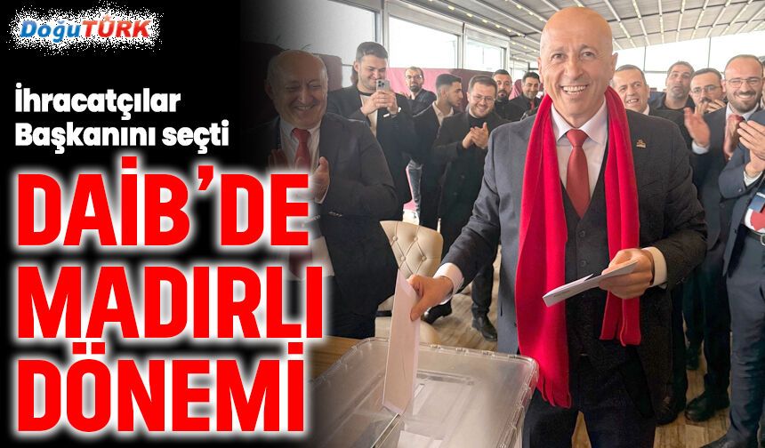 DAİB’de yeni başkan Ömer Madırlı oldu