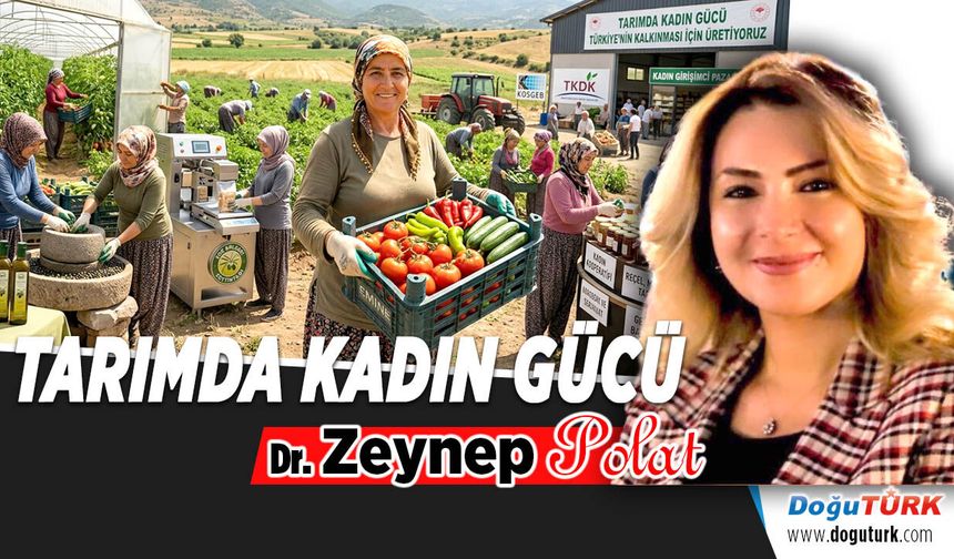 TARIMDA KADIN GÜCÜ