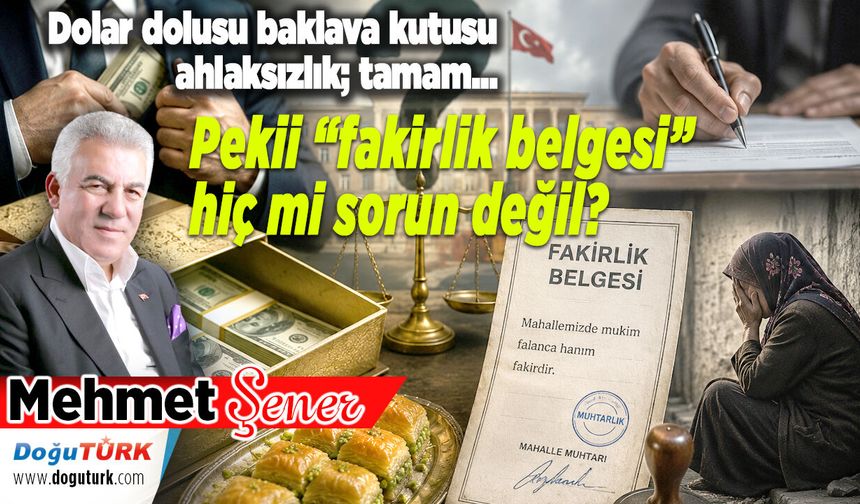 Pekii “fakirlik belgesi” hiç mi sorun değil?