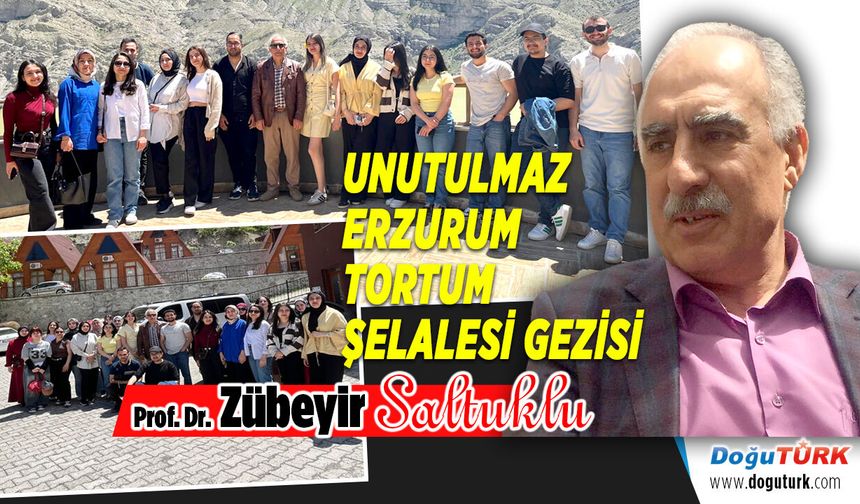 UNUTULMAZ ERZURUM TORTUM ŞELALESİ GEZİSİ