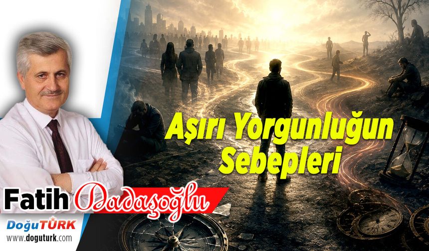 Aşırı Yorgunluğun Sebepleri