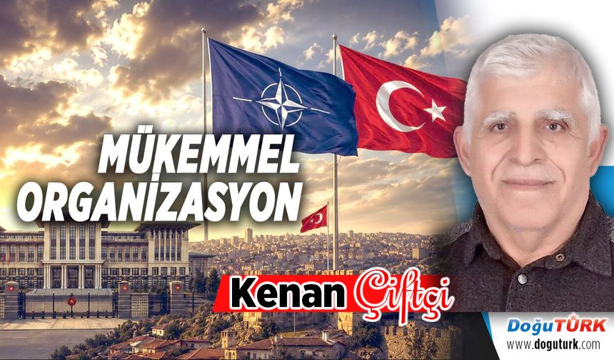 MÜKEMMEL ORGANİZASYON