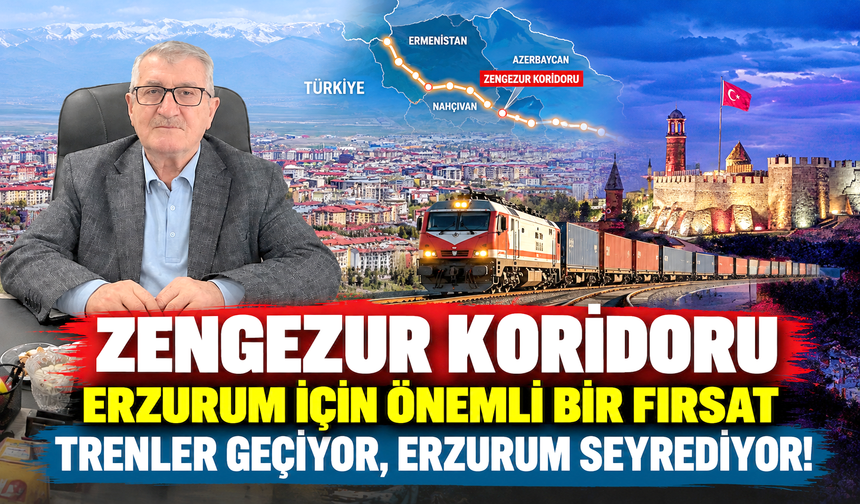 Trenler geçiyor, Erzurum seyrediyor!