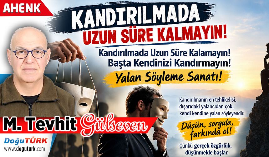 KANDIRILMADA UZUN SÜRE KALMAYIN!